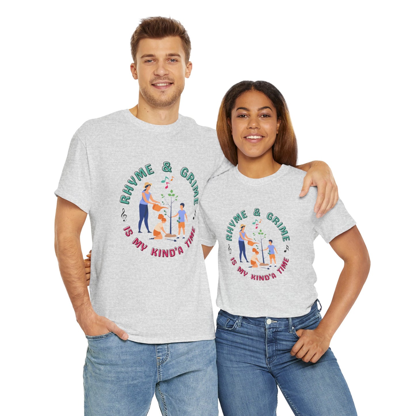Rhyme and Grime is My Kind'a Time - Unisex Heavy Cotton Tee (Canada Printer)