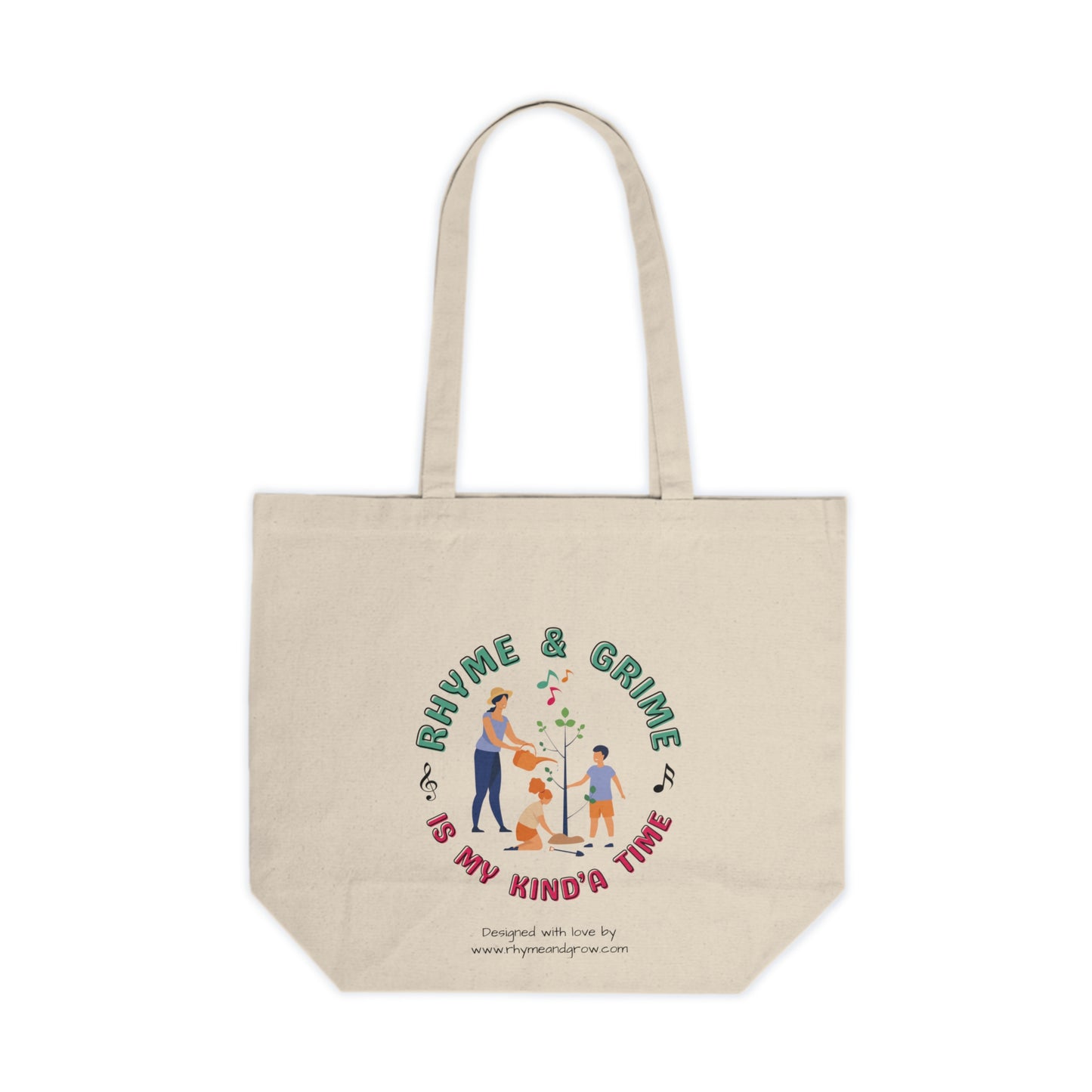 Rhyme and Grime is My Kind'a Time - Canvas Shopping Tote (Canada Printer)