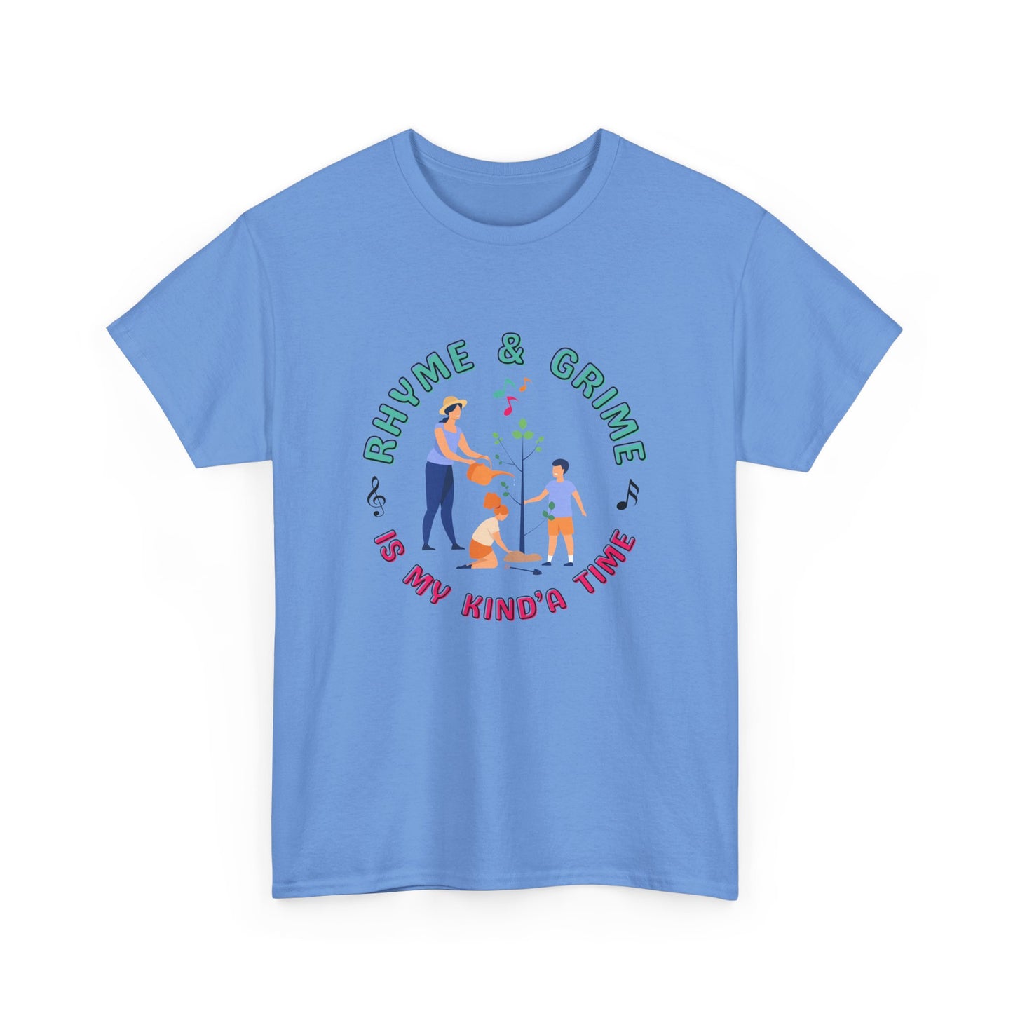 Rhyme and Grime is My Kind'a Time - Unisex Heavy Cotton Tee (Canada Printer)