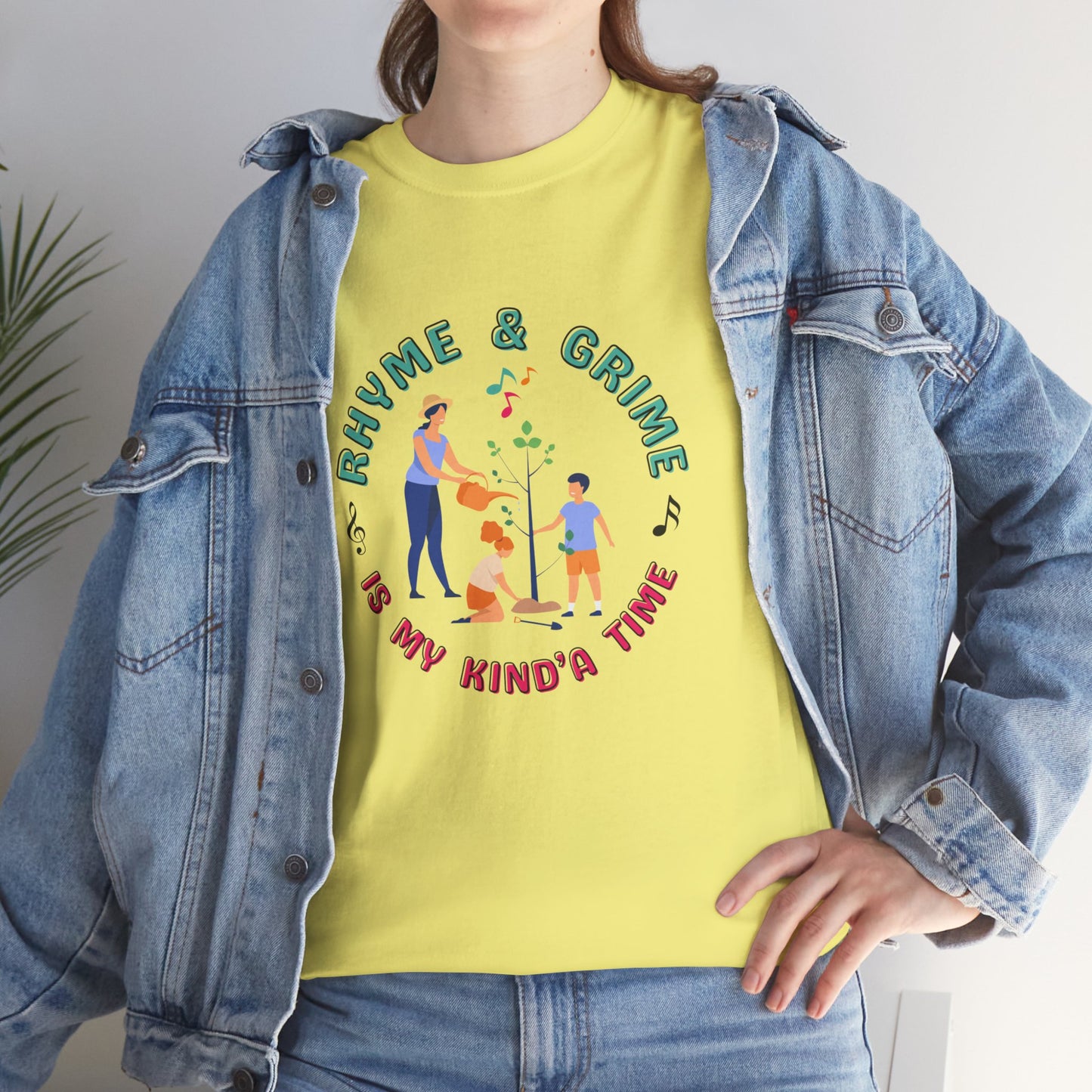 Rhyme and Grime is My Kind'a Time - Unisex Heavy Cotton Tee (Canada Printer)
