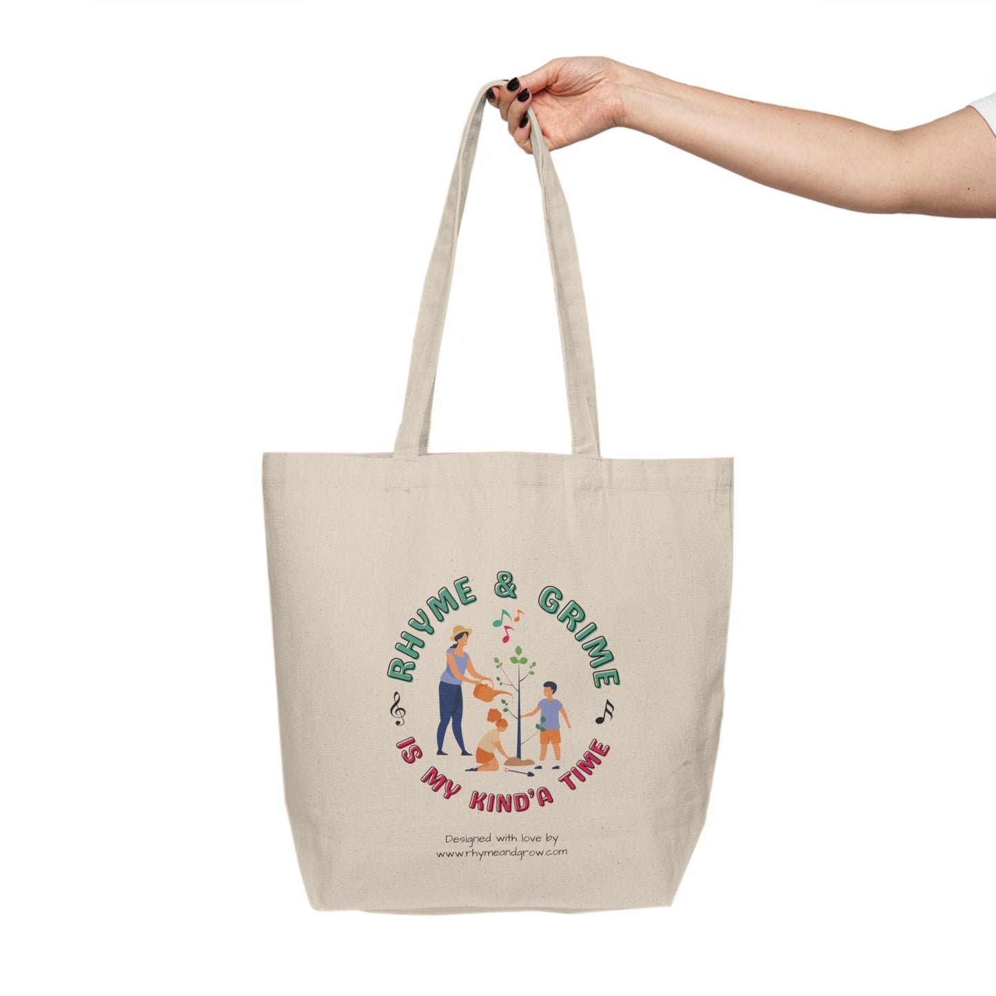 Rhyme and Grime is My Kind'a Time - Canvas Shopping Tote (Canada Printer)