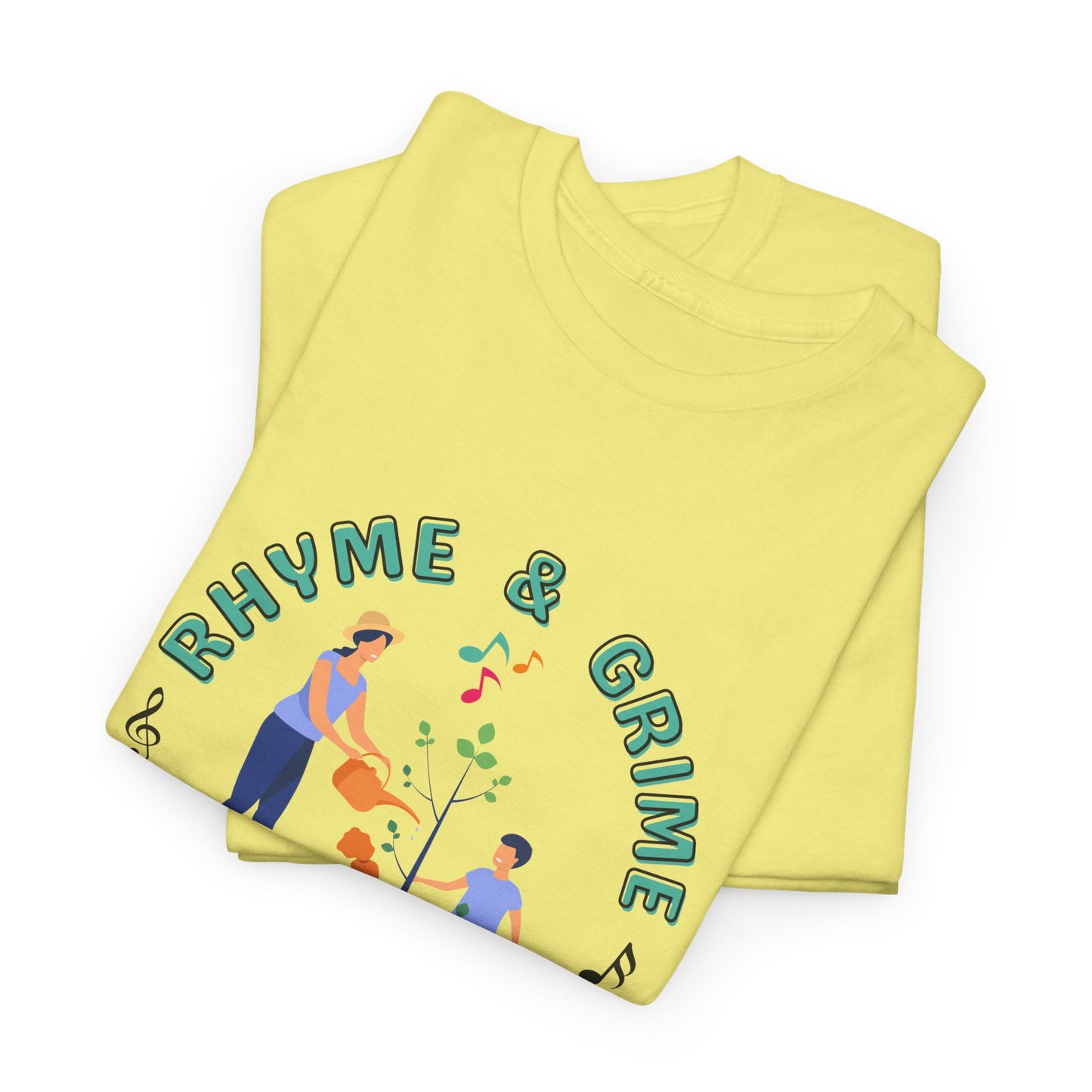 Rhyme and Grime is My Kind'a Time - Unisex Heavy Cotton Tee (Canada Printer)
