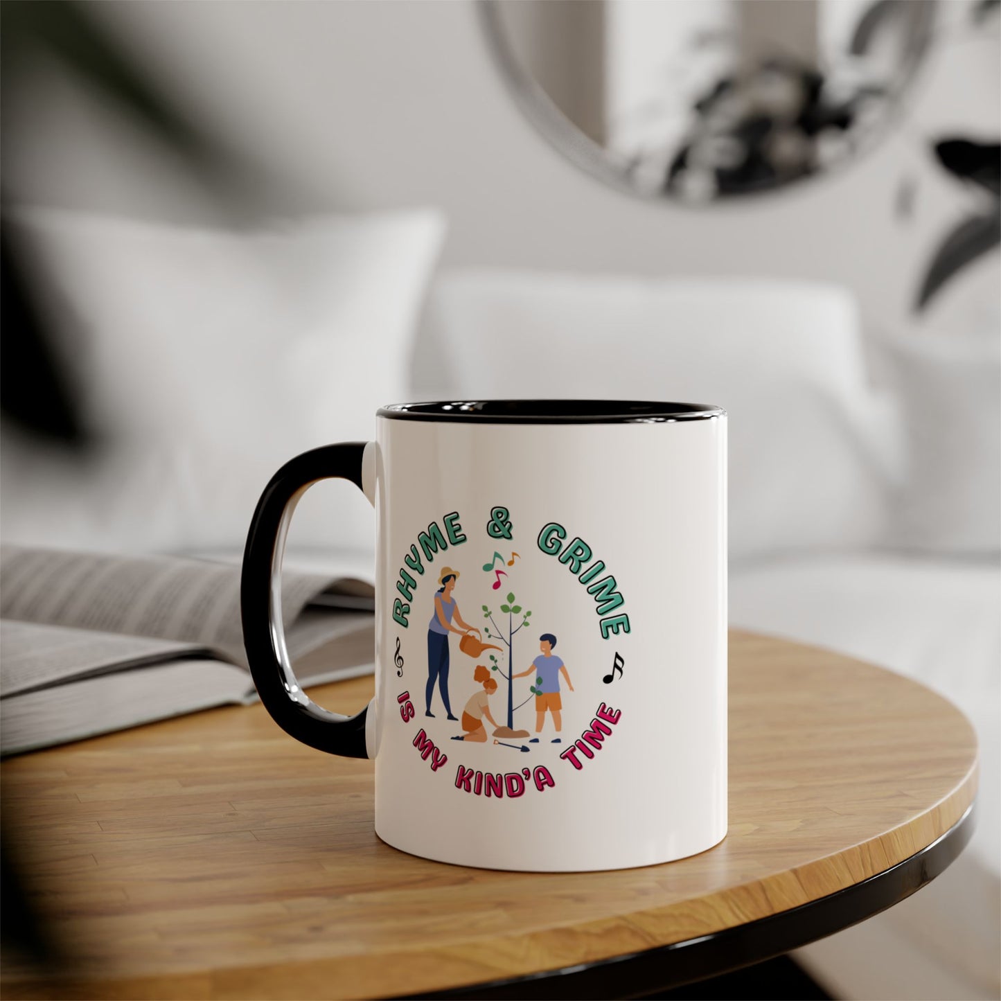 Rhyme and Grime is My Kind'a Time - Option 1 - 11 oz Accent Mug