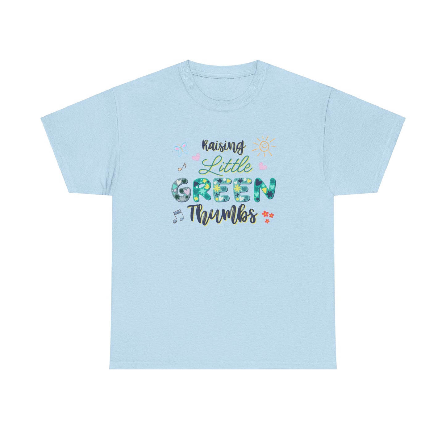 Raising Little Green Thumbs - Unisex Heavy Cotton Tee (Canadian Printer)