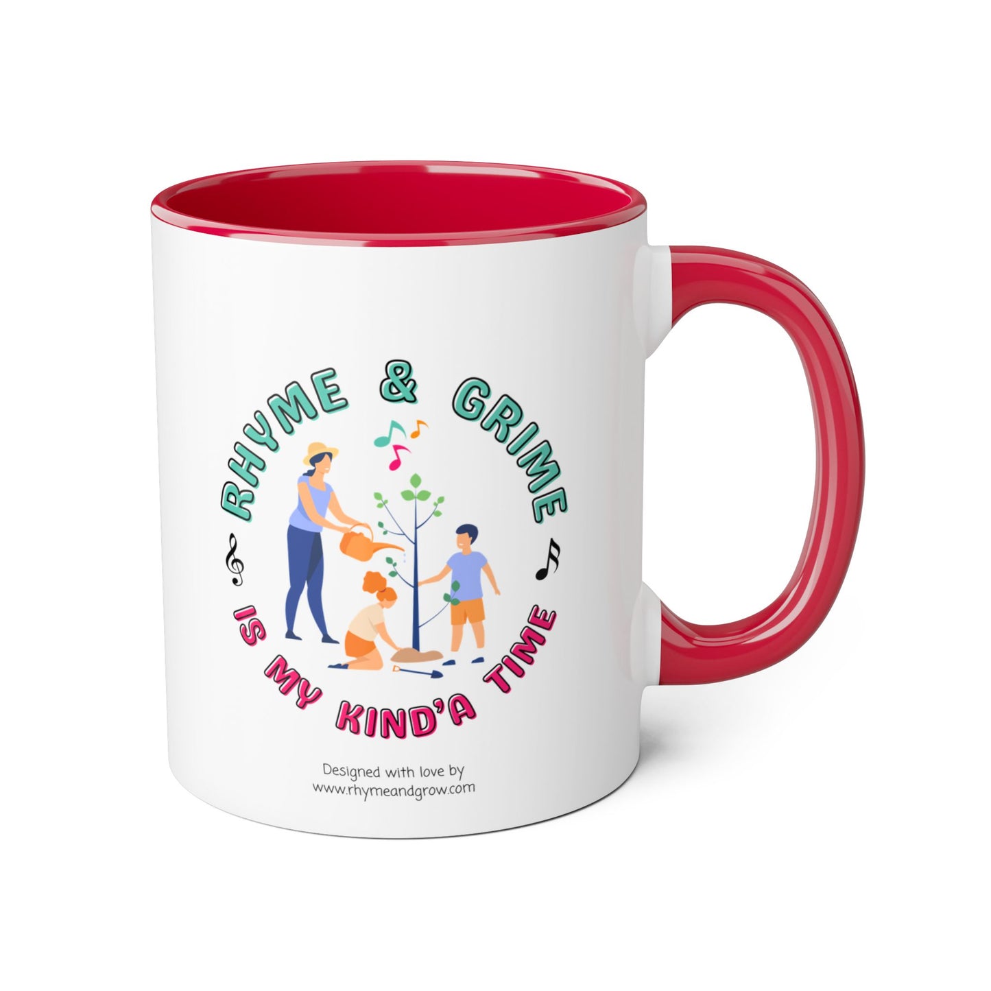 Rhyme and Grime is My Kind'a Time - Option 1 - 11 oz Accent Mug