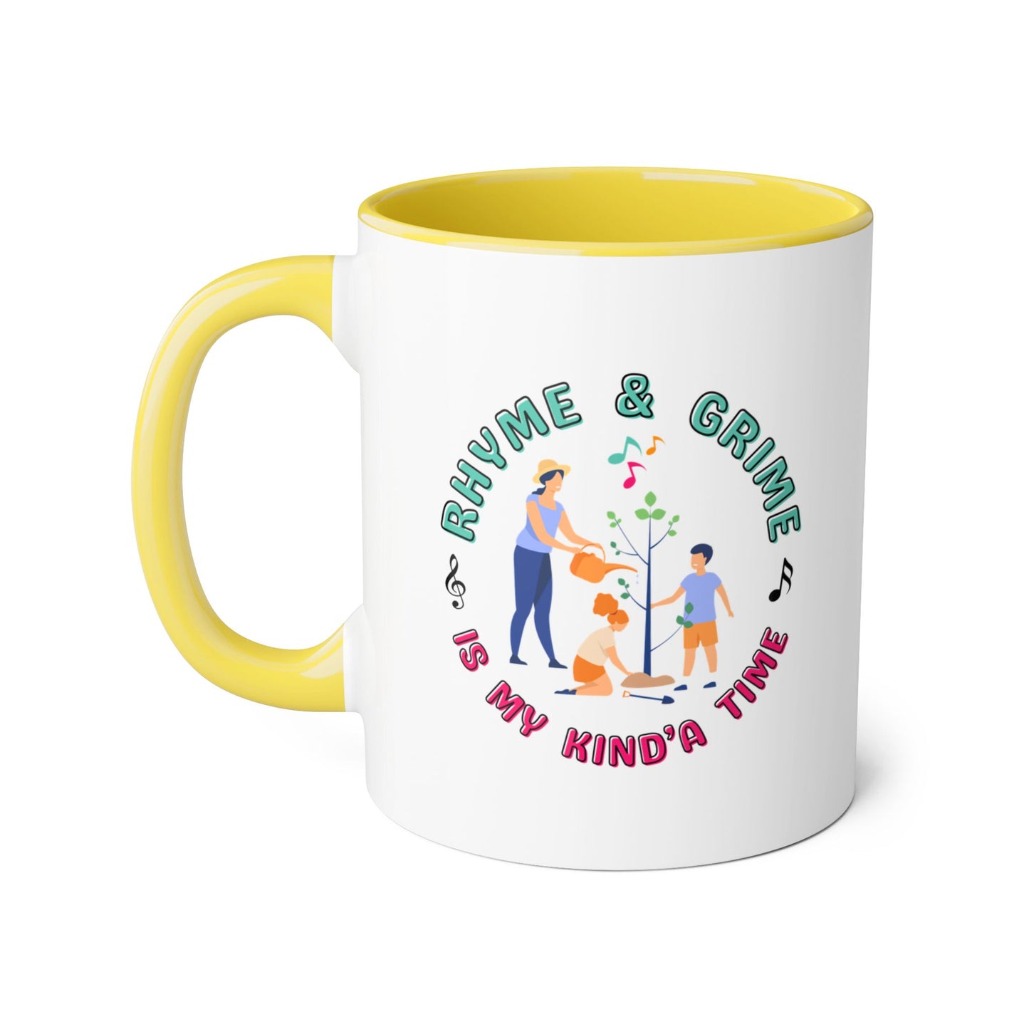 Rhyme and Grime is My Kind'a Time - Option 1 - 11 oz Accent Mug