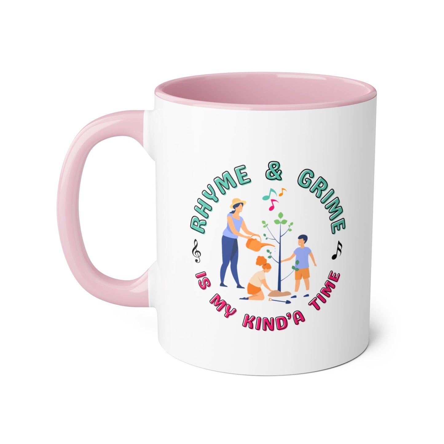 Rhyme and Grime is My Kind'a Time - Option 1 - 11 oz Accent Mug